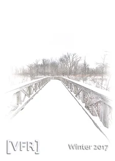 Snow-covered bridge leads to leafless trees; “Valparaiso Fiction Review Winter 2017” text appears at the bottom left and right.