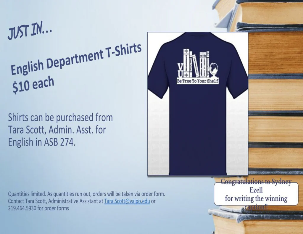 Navy blue English Department T-Shirt featuring “Be True To Your Shelf” and a bookshelf graphic. Just $10 each.