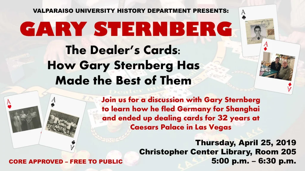 Event flyer for "Gary Sternberg: The Dealer’s Cards" talk at Valparaiso University Library, April 25, 2019. Part of the Spring Events series.