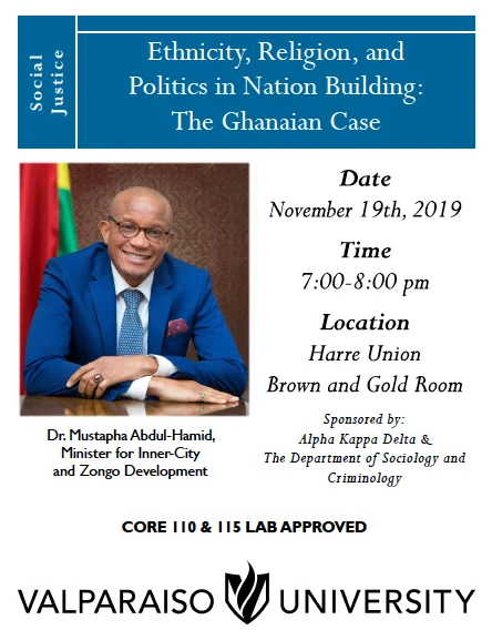 A flyer for a lecture at Valparaiso University exploring the roles of religion and ethnicity in nation building, focusing on "Ethnicity, Religion, and Politics in Nation Building: The Ghanaian Case.