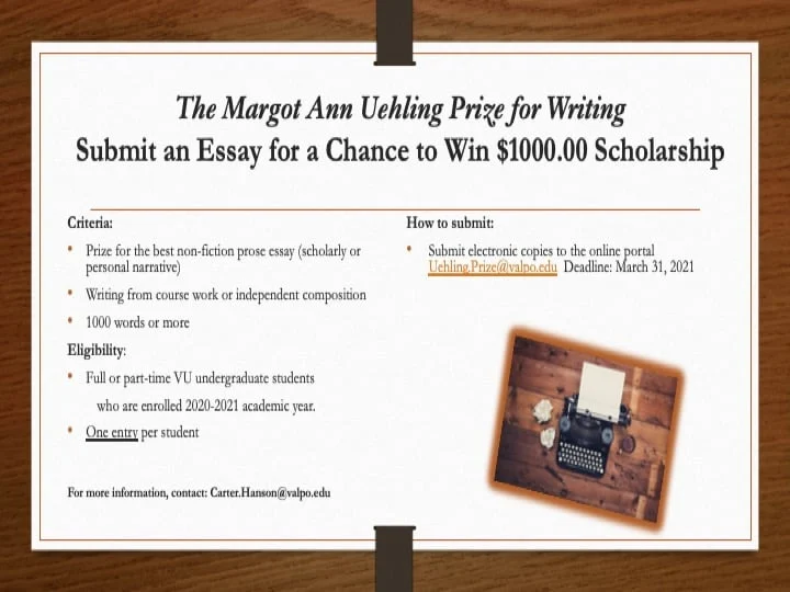 Flyer for the 2021 Margot Ann Uehling Writing Prize—a $1000 essay scholarship. Includes submission and eligibility details, with a typewriter image on the right.