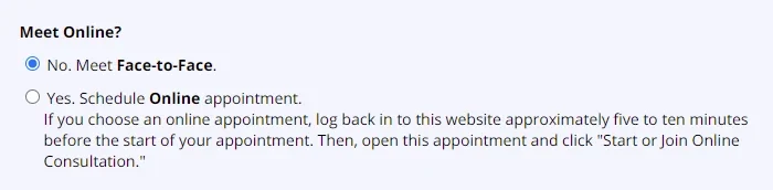 Radio buttons asking if the meeting is online, with "No. Meet Face-to-Face" selected and instructions below. For details on appointments or related policies, check the FAQ section.