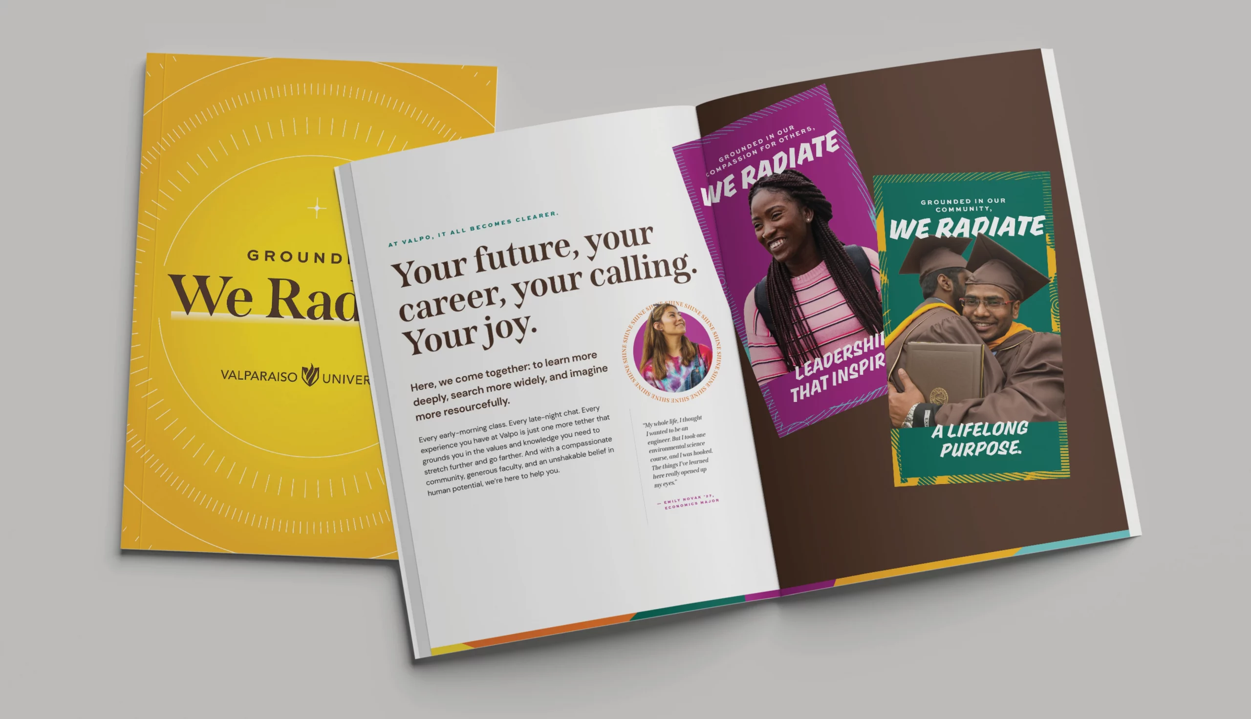 Open magazine and closed booklet featuring Valparaiso University’s “We Radiate” campaign with students pictured, proudly displaying Our Logos.